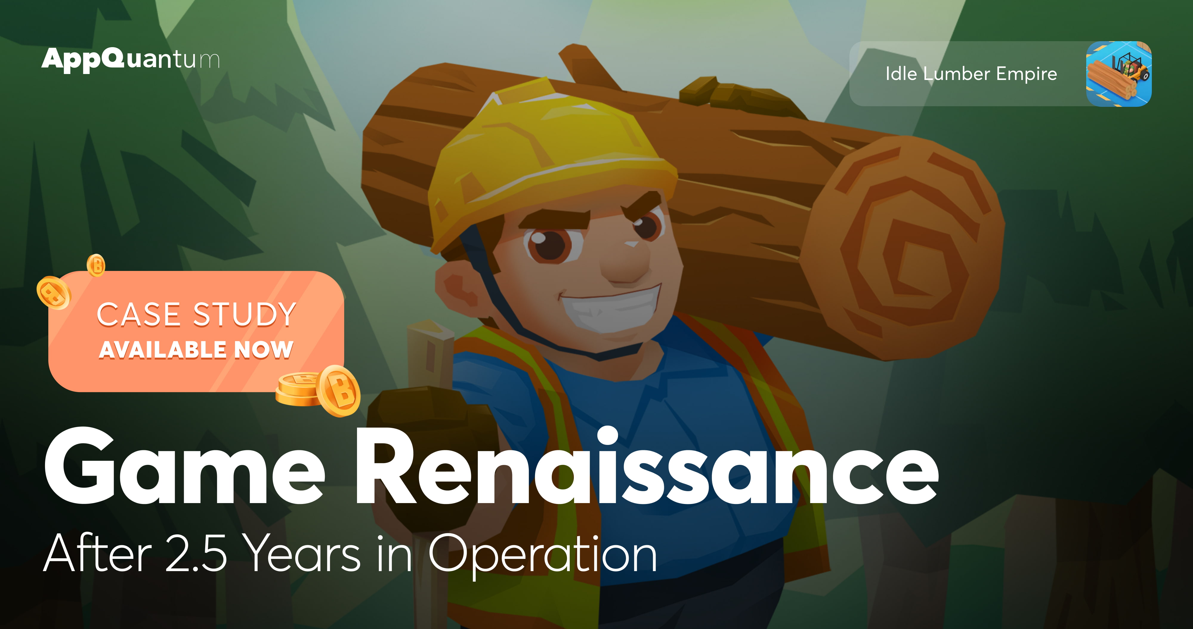 Idle Lumber Empire Case: Game Renaissance After 2.5 Years in Operation